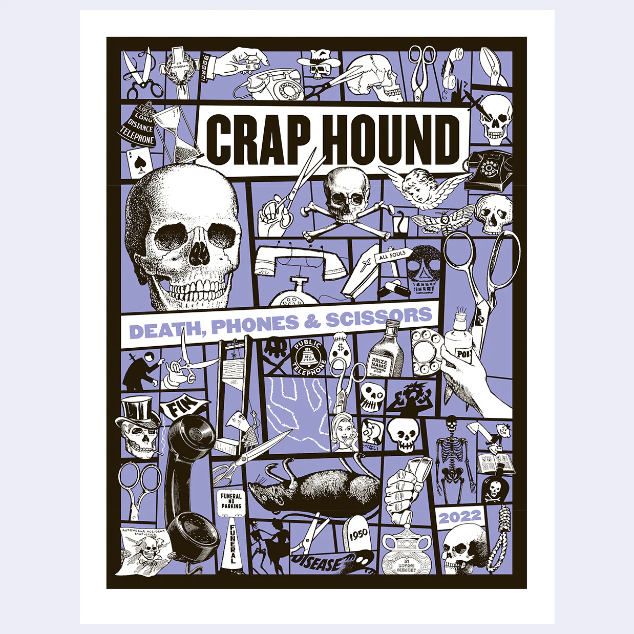 Crap Hound - Death, Phones & Scissors Zine