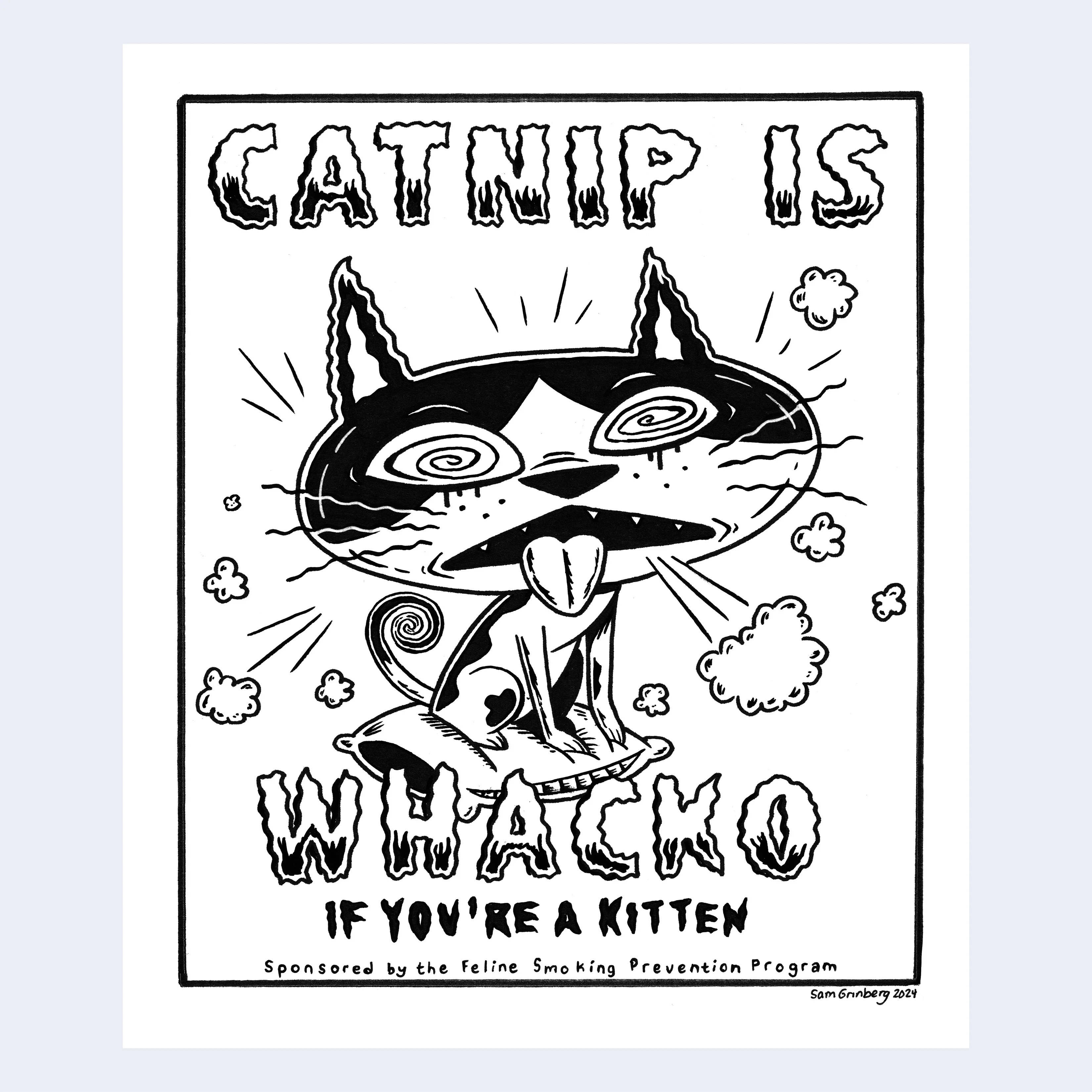 Neko 2024 - Sam Grinberg - "CATNIP IS WHACKO"