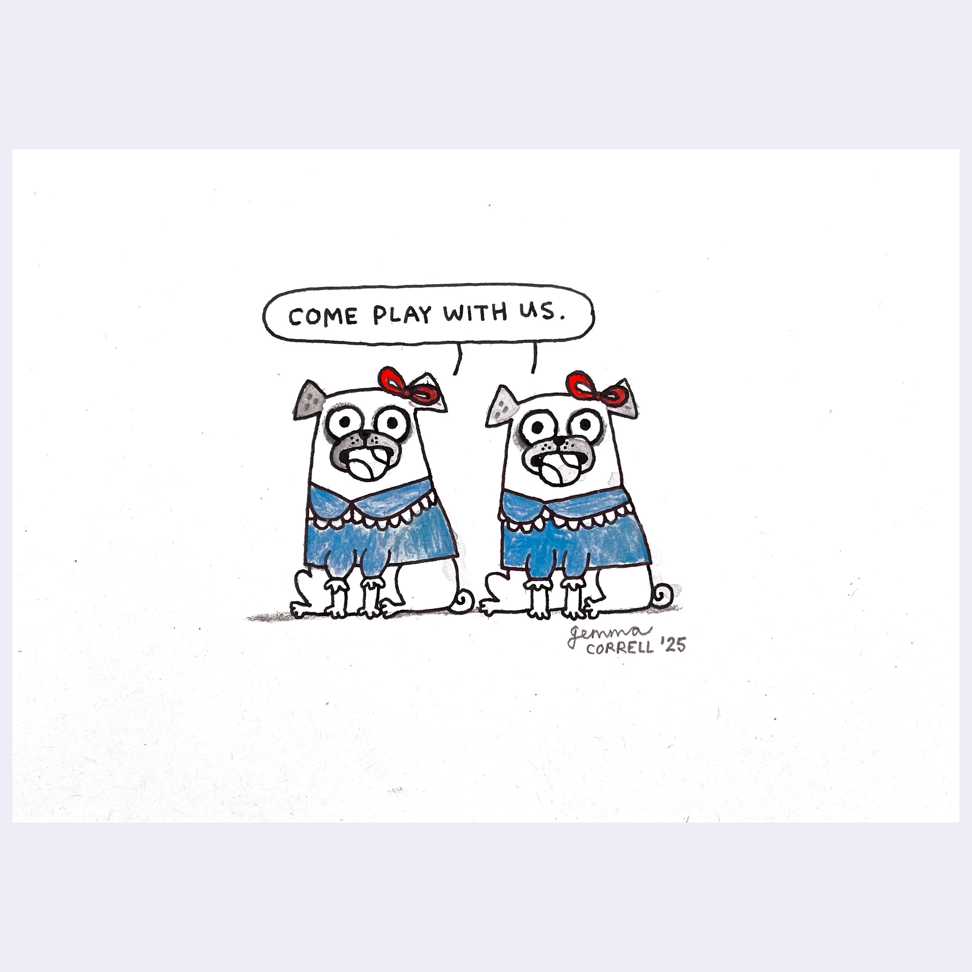Small World 3 (2025) - Gemma Correll - "Shining Pugs"
